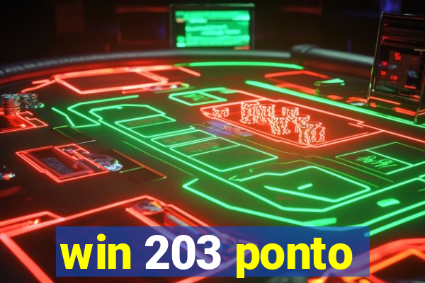 win 203 ponto